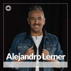 Alejandro Lerner y Artistas Relacionados