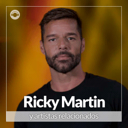 Ricky Martin y Artistas Relacionados